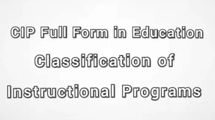 CIP Full Form education