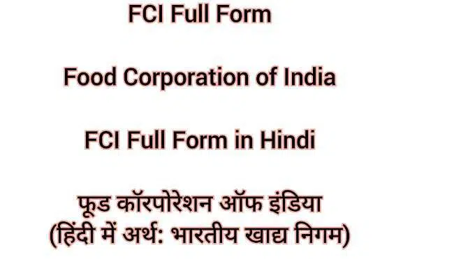 FCI Full Form Food Corporation of India FCI Full Form Food Corporation of India