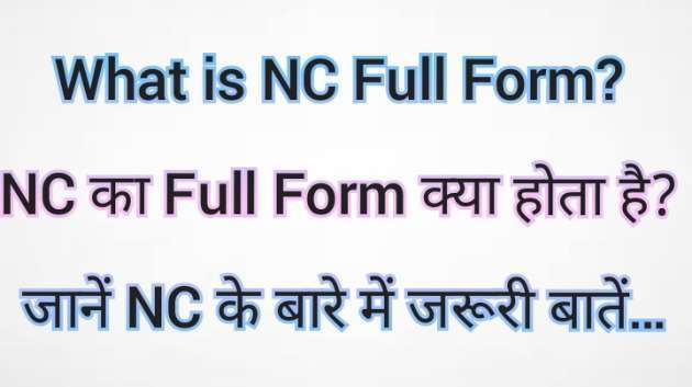 NC Full Form
