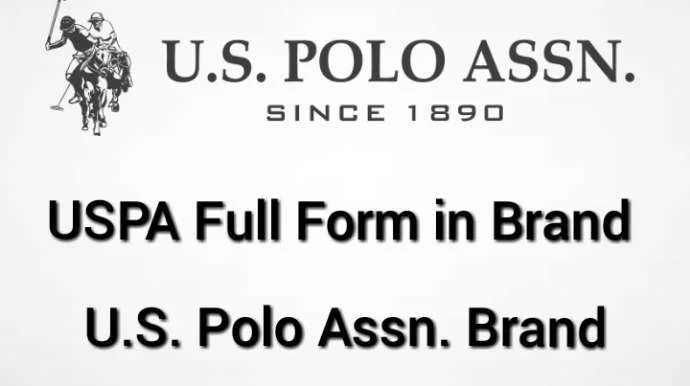 USPA Full Form in Brand U S Polo Assn Brand